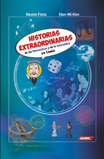 Historias extraordinarias de las matemáticas y de la informática en cómic